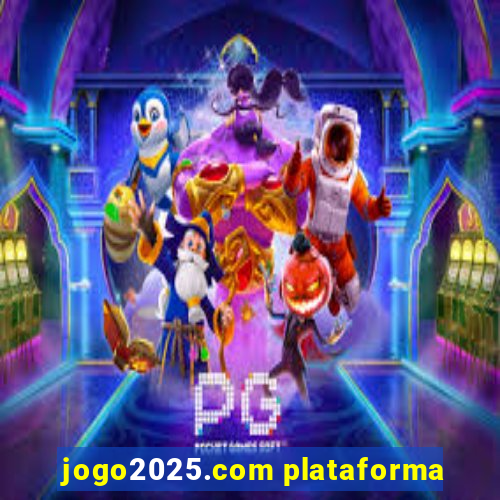 jogo2025.com plataforma